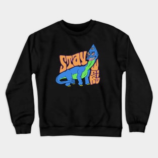 Stay weird Crewneck Sweatshirt